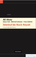 İstanbul'da Rock Hayatı : Sosyolojik Bir Bakış