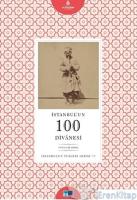 İstanbul'un 100 Divanesi : İstanbul'un Yüzleri Serisi