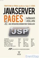JavaServer Pages : Java İmparatorluğunun Web Teknolojisi