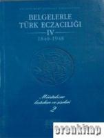 Belgelerle Türk Eczacılığı IV/2. cilt 1840 - 1948 : Müstahzar kutuları ve şişeleri