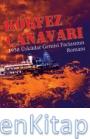 Körfez Canavarı : 1958 Üsküdar Gemisi Faciasının Romanı