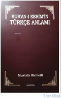 Kur'an-ı Kerim'in Türkçe Anlamı