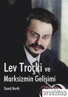 Lev Troçki ve Marksizmin Gelişimi
