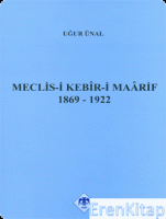 Meclis-i Kebîr-i Maârif 1869-1922