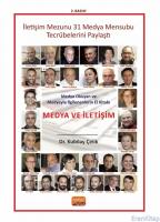 Medya Okuyan ve Medyayla İlgilenenlerin El Kitabı - Medya ve İletişim