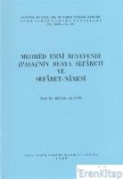 Mehmed Emni Beyefendi ( Paşa )'nın Rusya Sefareti ve Sefaret - namesi Ciltli