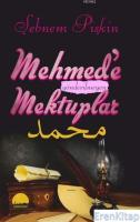 Mehmed'e Gönderilmeyen Mektuplar