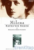 Milena - Kafka''nın Kadını