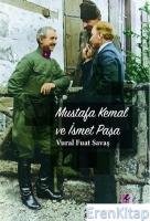 Mustafa Kemal ve İsmet Paşa