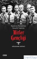 Nazilerin Paramiliter Gençlik Teşkilatı Hitler Gençligi