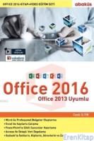 Office 2016 (Kitap Video Eğitim Seti) : Office 2013 Uyumlu