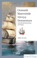 Osmanlı İdaresinde Süveyş Donanması  : Süveyş Tersanesi'nde Gemi İnşası: 16-18. Yüzyıllar