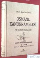 Osmanlı Kanunnameleri ve Hukuki Tahlilleri 5