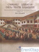 Osmanlı - Lehistan Diplomatik İlişkileri