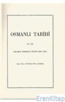 Osmanlı Tarihi. VI. Cilt, Islahat Fermanı Devri 1856-1861