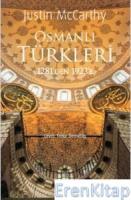 Osmanlı Türkleri :  1281'den 1923'e