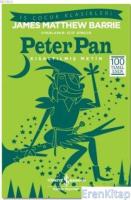 Peter Pan (Kısaltılmış Metin) : 100 Temel Eser