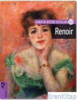 Renoir : Sanatın Büyük Ustaları 10