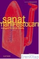 Sanat Manifestoları :  Avangard Sanat Ve Direniş