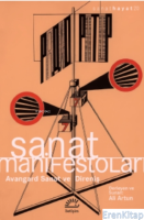 Sanat Manifestoları :  Avangard Sanat Ve Direniş