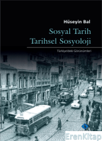 Sosyal Tarih Tarihsel Sosyoloji : Türkiye'deki Görünümleri