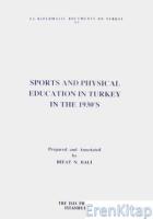 Sports and Physical Education in Turkey in The 1930'S