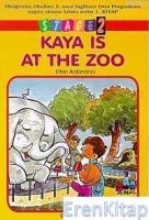Stage 2| Kaya Is At Zoo : 5. Sınıf 1. Kitap