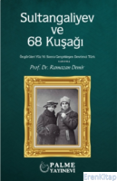 Sultangaliyev ve 68 Kuşağı