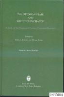 The Ottoman state and societies in change : A Study of the nineteenth century Temettuat registers