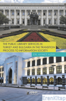 The Public Library Services in Turkey and Bulgaria in The Transition Process To Information Society