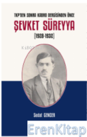 TKP'den Sonra Kadro Dergisinden Önce Şevket Süreyya (1928-1932)