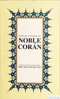 Traduccion Comendata del Noble Coran : İspanyolca Kur'ân-ı Kerîm Meâli (küçük boy, ipek şamua kâğıt, karton kapak)