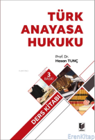 Türk Anayasa Hukuku Ders Kitabı
