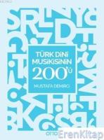 Türk Dini Musikisinin 200'ü : Kavram Haritaları