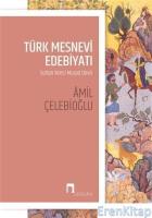 Türk Mesnevi Edebiyatı :  Sultan İkinci Murad Devri