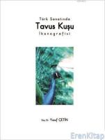 Türk Sanatında Tavus Kuşu İkonografisi
