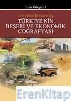 Türkiye&#39;Nin Beşeri ve Ekonomik Coğrafyası