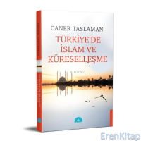 Türkiye'de İslam ve Küreselleşme