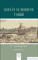 V. Minorsky – Şervan Ve Derbend Tarihi