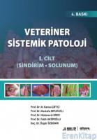 Veteriner Sistemik Patoloji - Cilt 1-  Sindirim Solunum