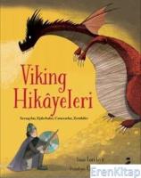 Viking Hikayeleri :  Savaşçılar Ejderhalar Canavarlar Zombiler