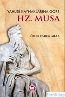 Yahudi Kaynaklarına Göre : Hz. Musa
