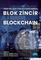 Yönetim, İş ve Strateji Bağlamında Blok Zincir Blockchaın