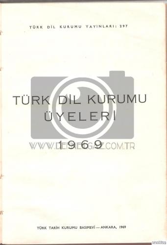 Türk Dil Kurumu Yayınları Üyeleri 1969 Erdal Çakıcıoğlu