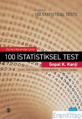 100 İstatistiksel Test - 100 Statistical Tests Gopal K. Kanji