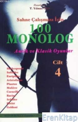 100 Monolog 4 : Antik ve Klasik Oyunlar