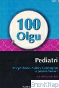 100 Olgu :  Pediatri