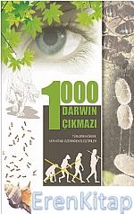 1000 Darwin Çıkmazı - The Origin of Species Ahmet Akyürek