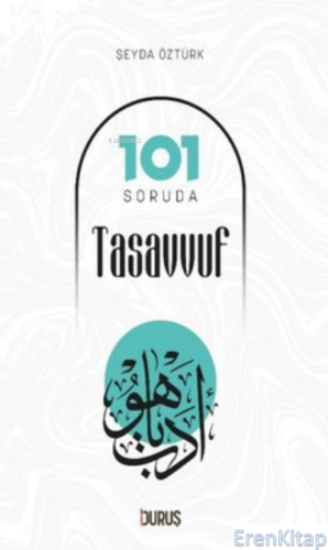 101 Soruda Tasavvuf