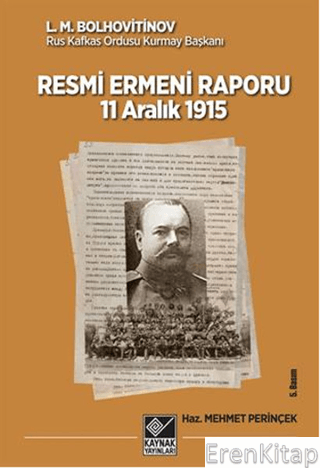 11 Aralık 1915 Tarihli Resmi Ermeni Raporu